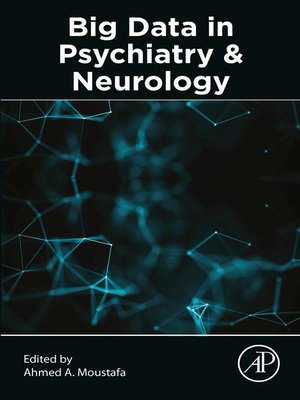 cover image of Big Data in Psychiatry and Neurology